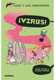 Agus y los monstruos 14 - ¡Virus!
