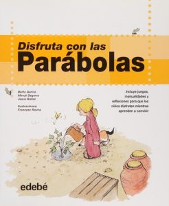 Disfruta con las Parábolas